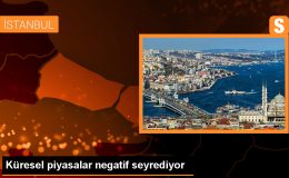 Küresel piyasalar negatif seyrediyor